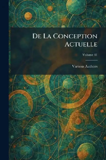 de la conception actuelle by Various