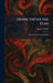 Desire Under the Elms: Provincetown-Greenwich Plays by Eugene O'Neill