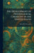 The Development of Physiological Chemistry in the United States by Russell H. Chittenden
