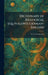 Dictionary of Biological Equivalents German-English by Ernst Artschwager