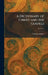 A Dictionary of Christ and The Gospels by Various