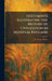 Documents Illustrating the History of Civilization in Medieval England by R. Trevor Davies