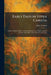 Early Days in Upper Canada: Letters of John Langton; From the Backwoods of Upper Canada and the Audit Office of the Province of Canada by John Langton