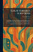 Elbert Hubbard's Scrap Book: Containing the Inspired and Inspiring Selections Gathered During a Life Time of Discriminating Reading for His Own Use. P by Elbert Hubbard