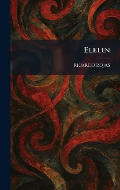 Elelin by Ricardo Rojas