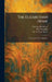 The Elizabethan Home: Discovered in Two Dialogues by Claudius Hollyband, Peter Erondell, M. St Clare Byrne