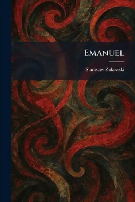 Emanuel by Stanislaw Zukowski