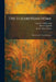 The Elizabethan Home: Discovered in Two Dialogues by Claudius Hollyband, Peter Erondell, M. St Clare Byrne