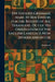 The English Grammar Made by Ben Jonson for the Benefit of All Strangers, Out of His Observation of the English Language Now Spoken and in Use by Ben Jonson