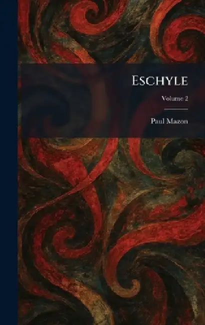 Eschyle by Paul Mazon