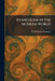 Evangelism in the Modern World by David Patrick Thomson