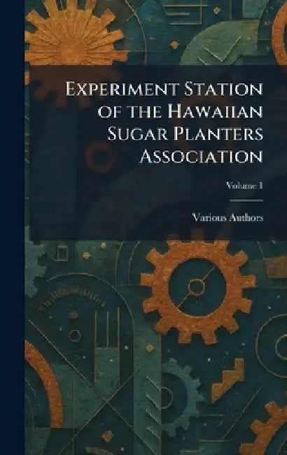 Experiment Station of the Hawaiian Sugar Planters Association by The Staff of the Department of Pathlogy