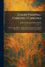 Eusebii Pamphili Chronici Canones: Latine Vertit, Adauxit, Ad Sua Tempora Produxit S. Eusebius Hieronymus. Edidit Johannes Knight Fotheringham by Johannes Knight Fotheringham