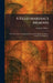 A Field-Marshal's Memoirs: From the Diary, Correspondence, and Reminisces of Alfred, Count Von Waldersee by Frederic Whyte