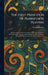 The First Principles of Pianoforte Playing: Being an Extract From the Author's "The Act of Touch", Designed for School Use and Including Two New Chapt by Tobias Matthay