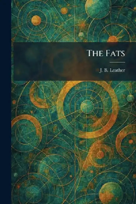 The Fats by J. B. Leather