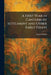 A First Year in Canterbury Settlement and Other Early Essays by Samuel Butler
