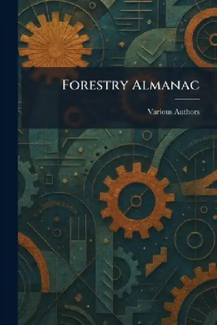 Forestry Almanac by Various