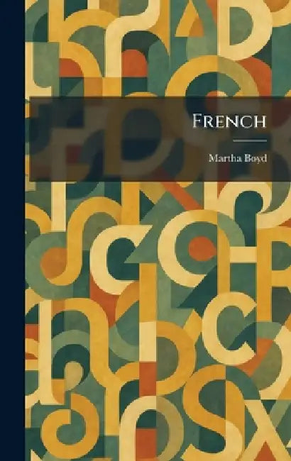 French by Martha Boyd