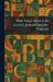 The Fred Newton Scott Anniversary Papers by Chicago University of Chicago Press