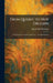 From Quebec to New Orleans: The Story of the French in America ... Fort De Chartres by Joseph H. Schlarman