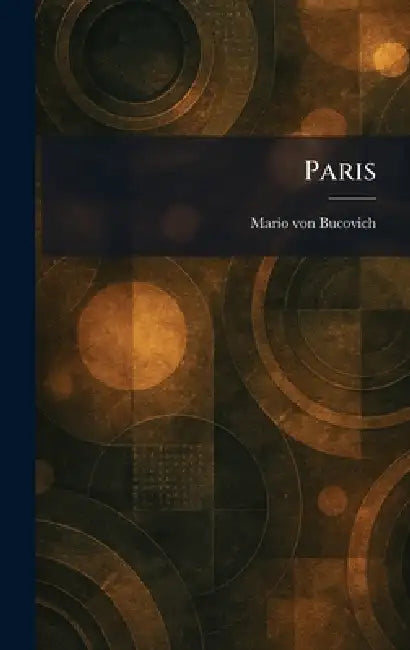 Paris by Mario Von Bucovich