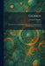 Geodesy: Including Astronomical Observations, Gravity Measurements, and Method of Least Squares by George L. Hosmer
