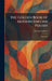 The Golden Book of Modern English Poetry: 1870-1920 by Thomas Caldwell