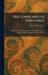 The Gospel and Its Tributaries: The Kerr Lectures Delivered in the United Free Church College, Glasgow, During the Session 1927-28 by Ernest Findlay Scott