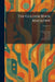 The Golden Book Magazine by Henry Seidel Canby, Hugh Walpole, Albert Shaw