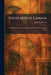 Great Men of Canada: Life Stories of a Few of Canada's Great Men Told in Narrative Form by John Henderson