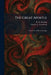The Great Apostle: Saint Paul: A Play of the Ages by H. O. Stechan, Charles E. Woodcock