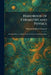 Handbook of Chemistry and Physics: A Ready-Reference Pocket Book of Chemical and Physical Data by Chemical Rubber Company