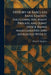 History of Barclays Bank Limited, Including the Many Private and Joint Stock Banks Amalgamated and Affiliated With It by Philip W. Matthews