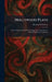 Hollywood Plays: Twelve One-Act Plays From the Repertory of the Writers' Club of Hollywood, California by Kenyon Nicholson