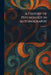 A History of Psychology in Autobiography by James Mark Baldwin, Mary Whiton Calkins, Edouard Claparede