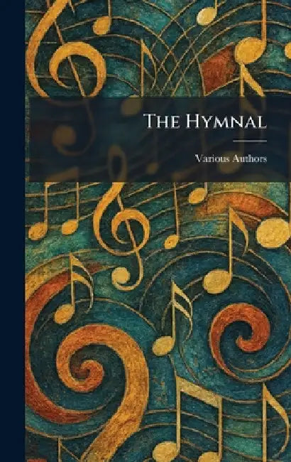 The Hymnal by Various
