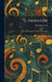 Il Trovatore: The Troubadour: An Opera in Four Acts by Giuseppe Verdi
