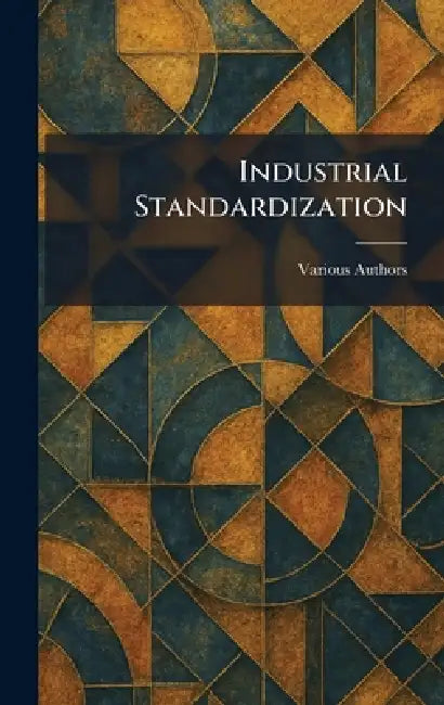 Industrial Standardization by Various