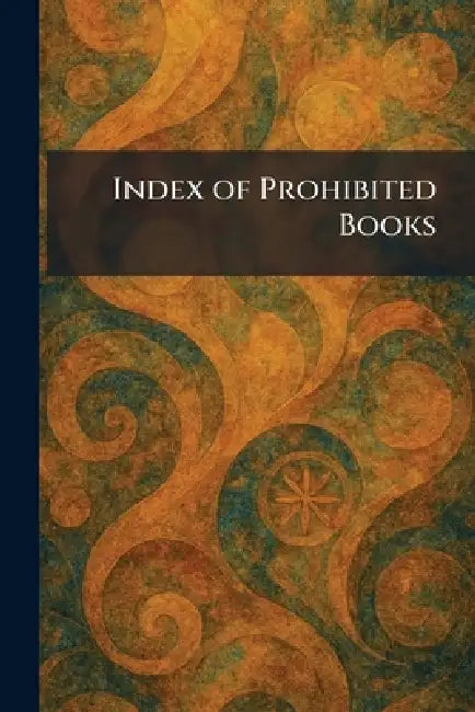 Index of Prohibited Books by [Vatican City] Vatican Polyglot Press