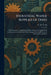 Industrial Water Supplies of Ohio: With Chapters on Impurities in Water Methods of Analysis and the Statement of Results and Their Interpretation the by C. W. Foulk