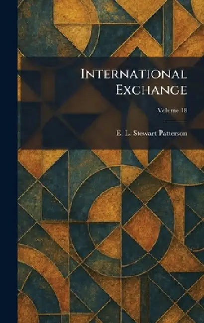International Exchange by E. L. Stewart Patterson