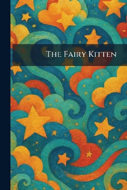 The Fairy Kitten by Parragon