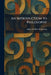 An Introduction to Philosophy by Edgar Sheffield Brightman