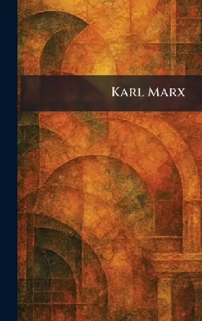 Karl Marx by Felix Meiner Verlag