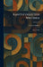 Kant's Collected Writings: Band XVIII by Various