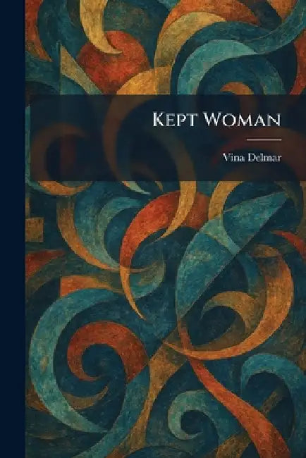 Kept Woman by Vina Delmar