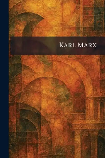 Karl Marx by Felix Meiner Verlag