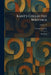 Kant's Collected Writings: Band XVII by Various