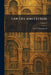 Law Life and Letters by Earl Of Birkenhead